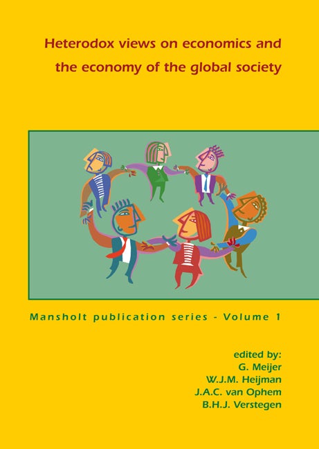 Book cover image for Heterodox views on economics and the economy of the global society ISBN: 9789076998961